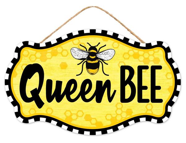 12.5"L x 7.5"H Queen Bee Sign