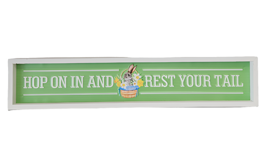 24"x5" Don't Worry / Hop On In Easter Sign