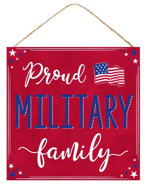 10" Proud Military Family Glitter Sign